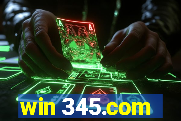 win 345.com